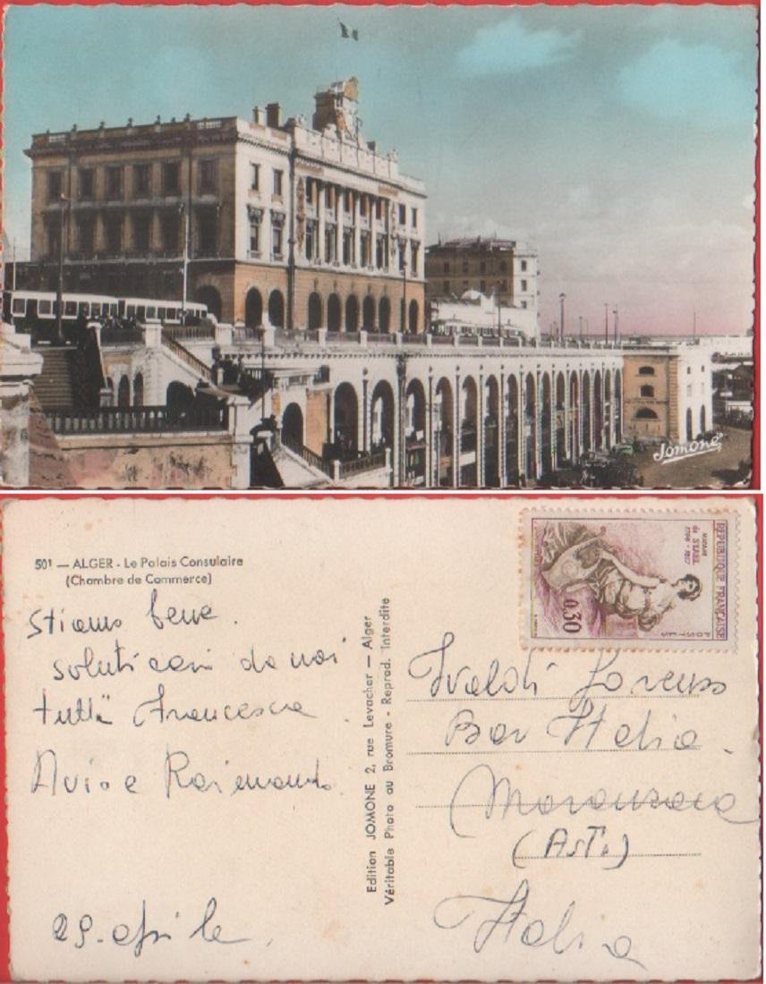 Alger. Le Palais Consulaire. Viaggiata