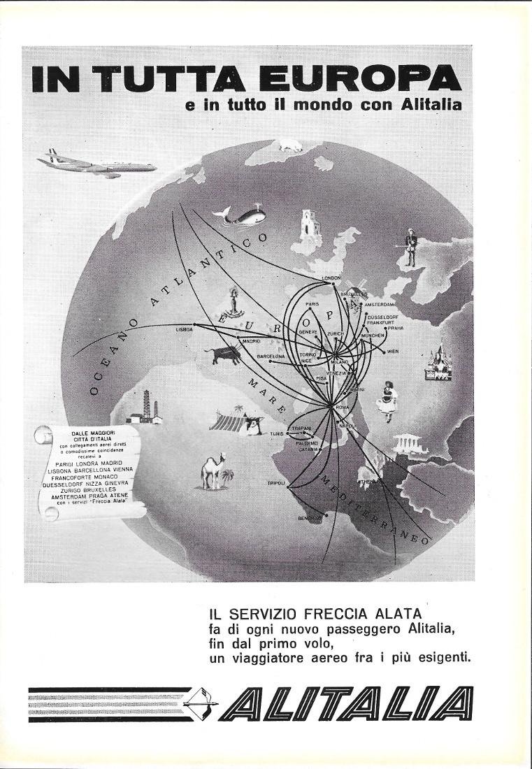 Alitalia. In tutta l'Europa e in tutto il mondo. Advertising …