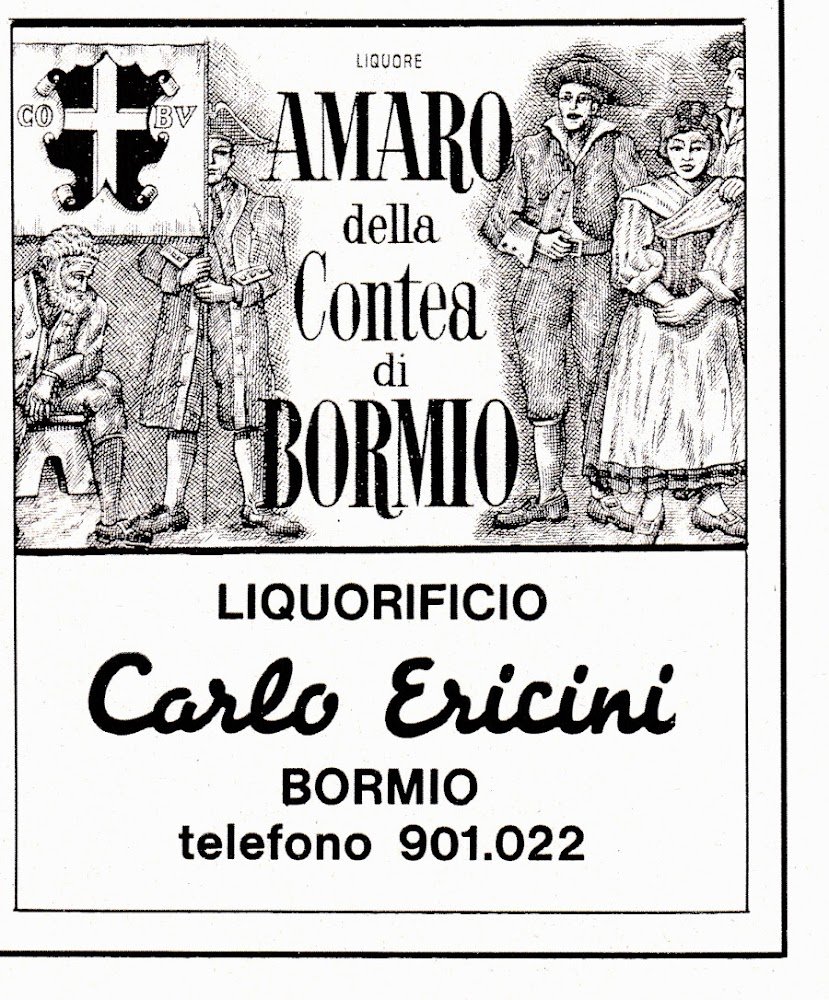 Amaro della Contea di Bormio. Liquorificio Carlo Ericini. Advertising 1977