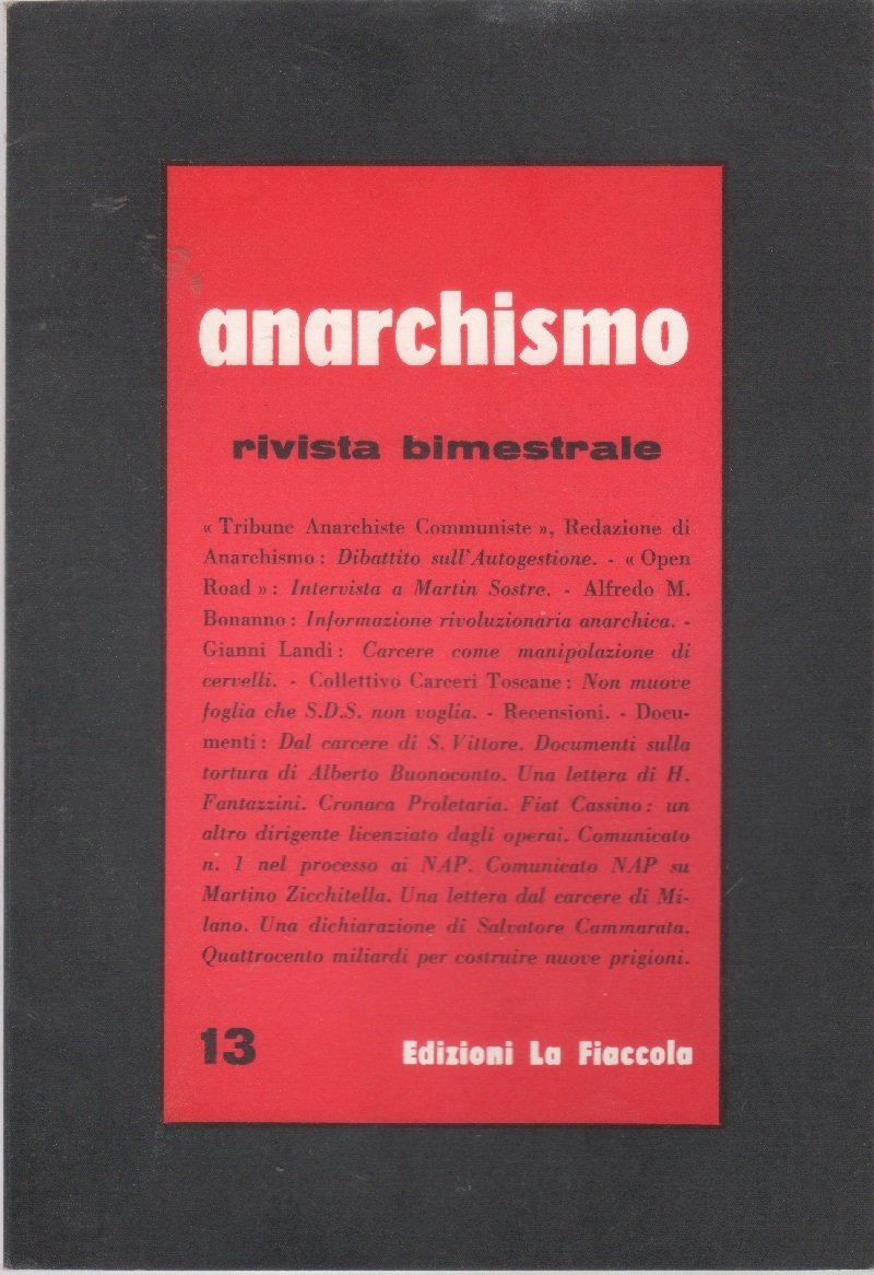Anarchismo. Rivista bimestrale. n. 13. Anno III. 1977