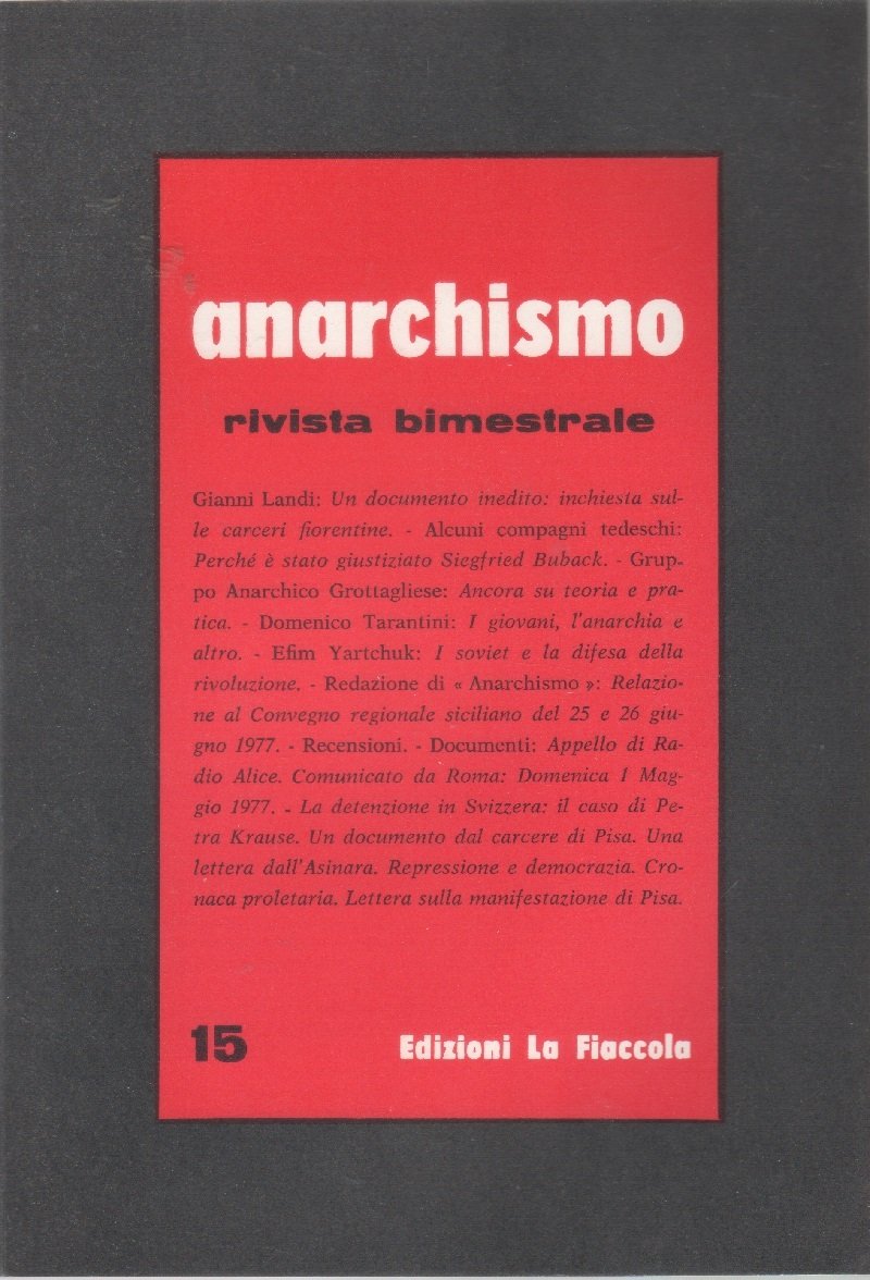 Anarchismo. Rivista bimestrale. n. 15. Anno III. 1977