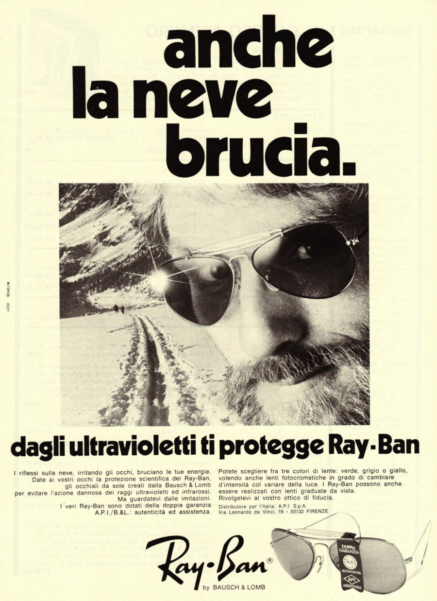 Anche la neve brucia, dagli ultravioletti ti protegge Ray-Ban. Advertising …