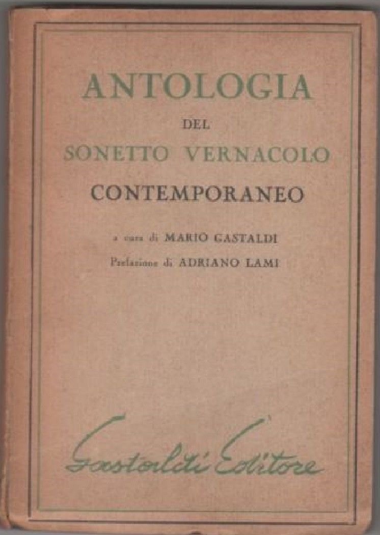 Antologia del sonetto vernacolo contemporaneo - Gastaldi Marco