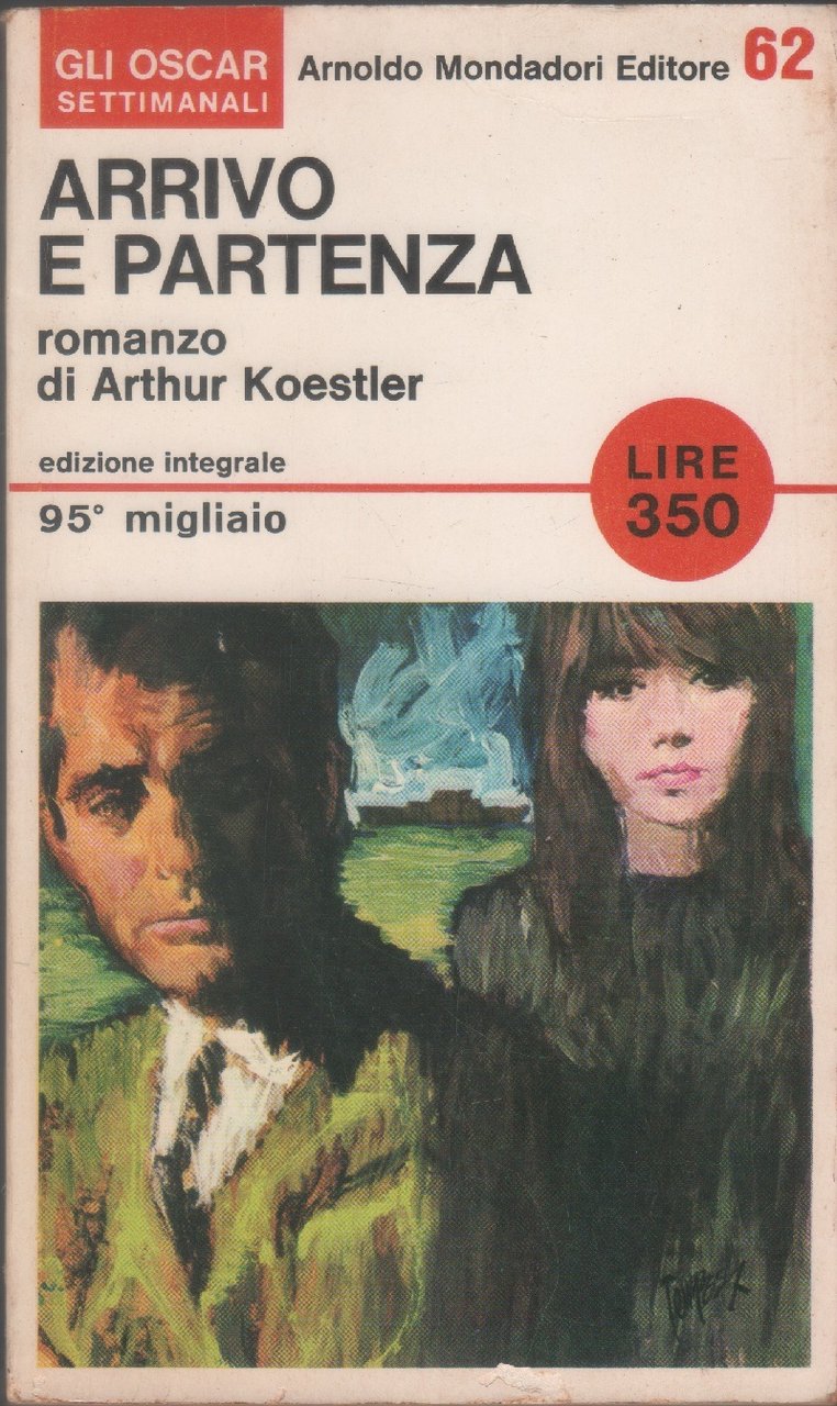Arrivo e partenza - Arthur Koestler