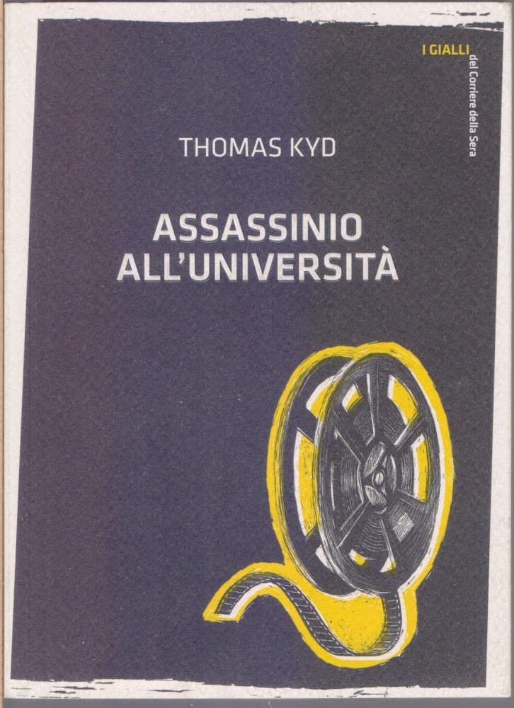 Assassinio all'università - Thomas Kyd