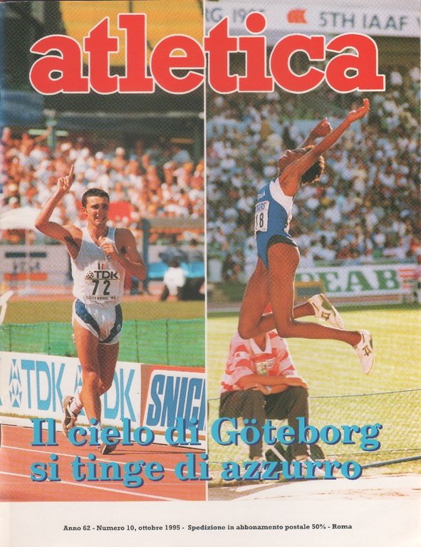 Atletica. 1995 n. 10. Il cielo di Goteborg si tinge d'azzurro