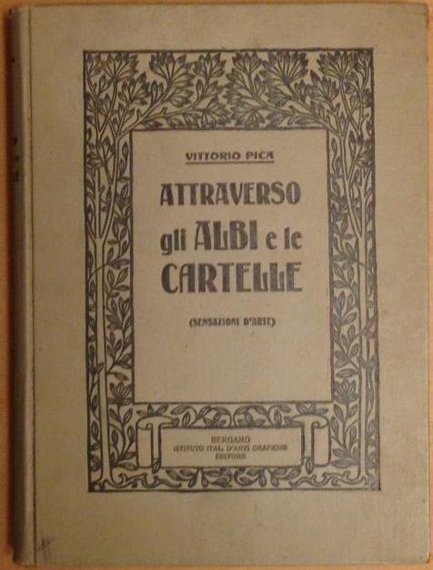 Attraverso gli albi e le cartelle (sensazioni d'arte) - Vittorio …