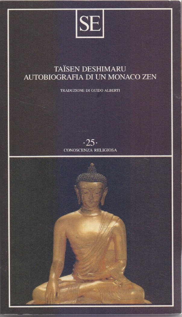 Autobiografia di un monaco zen - Taïsen Deshimaru -