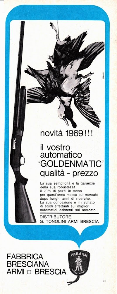 Automatico Goldenmatic. Fabarm, Fabbrica Bresciana Armi. Advertising 1969