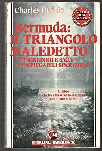 Bermuda: il triangolo maledetto - Charles Berlitz