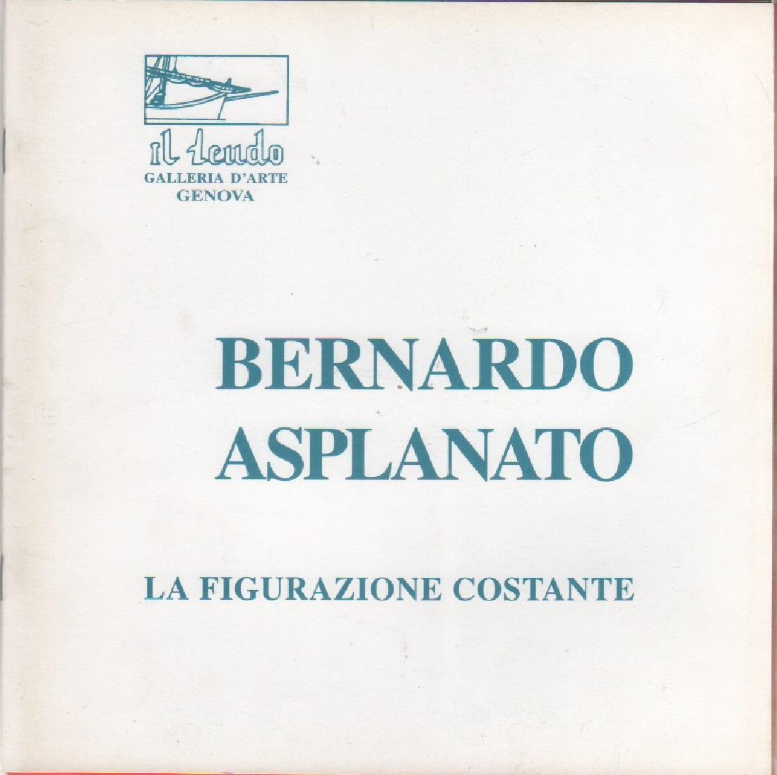 Bernardo Asplanato. La figurazione costante. Mostra Genova 1998