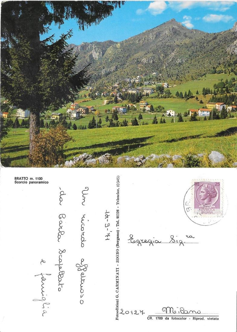 Bratto (BG) Scorcio panoramico. Viaggiata 1971
