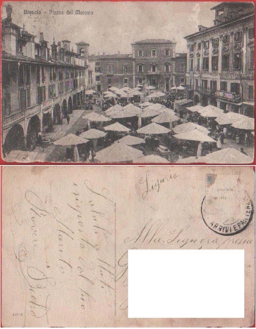 Brescia. Piazza del mercato. Viaggiata