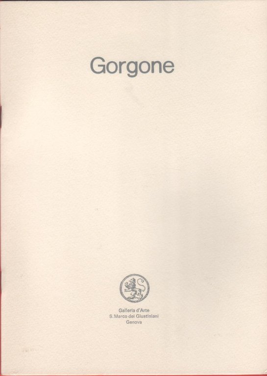 Bruno Gorgione. Galleria S. Marco dei Giustiniani, Genova aprile 1985