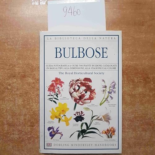 Bulbose. guida fotografica a oltre 500 piante bulbose | Immagine principale