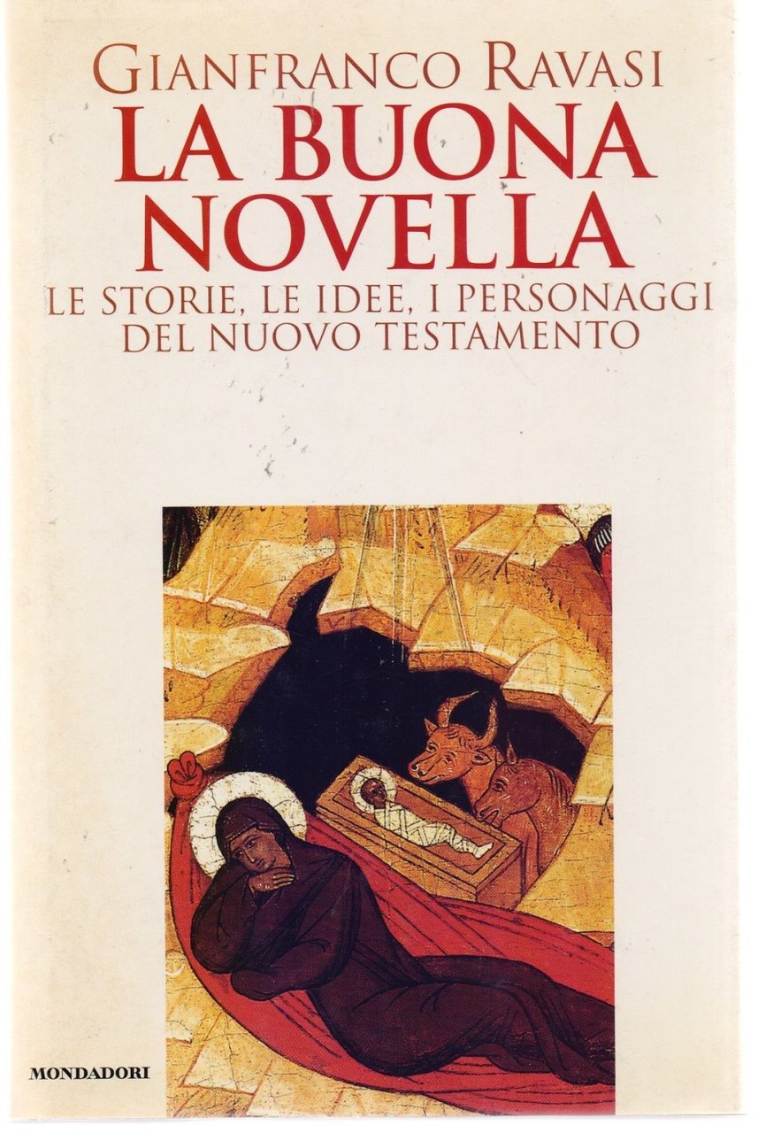 Buona novella. le storie le ideei personaggi del nuovo testamento …