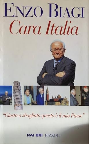 Cara Italia - Enzo Biagi