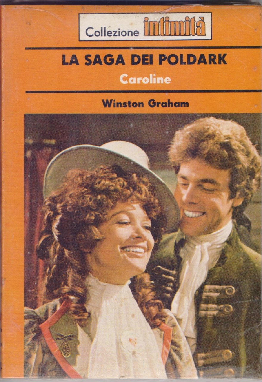 Caroline La saga dei Poldark - Winston Graham