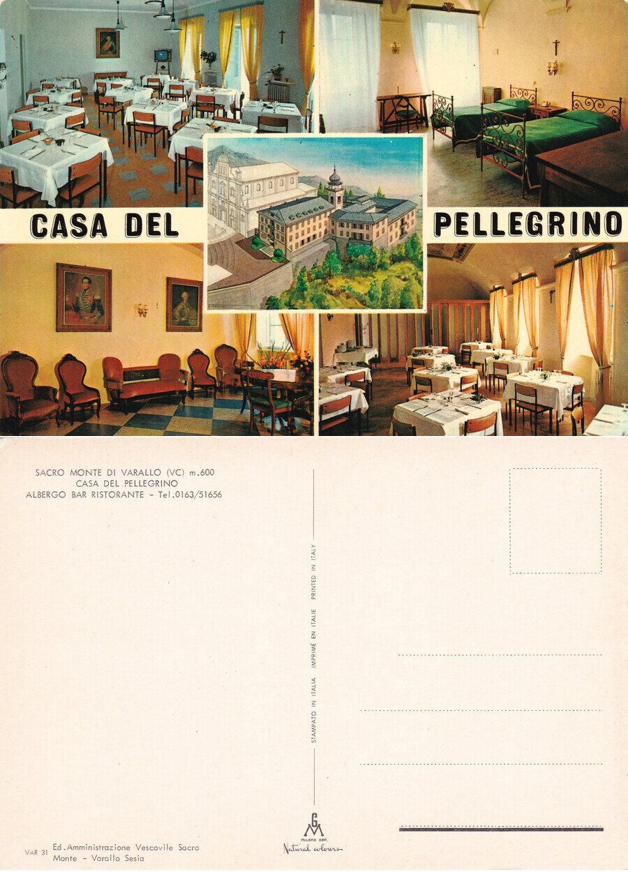 Casa del Pellegrino. Albergo Ristorante. S. Monte di Varallo (VC). …