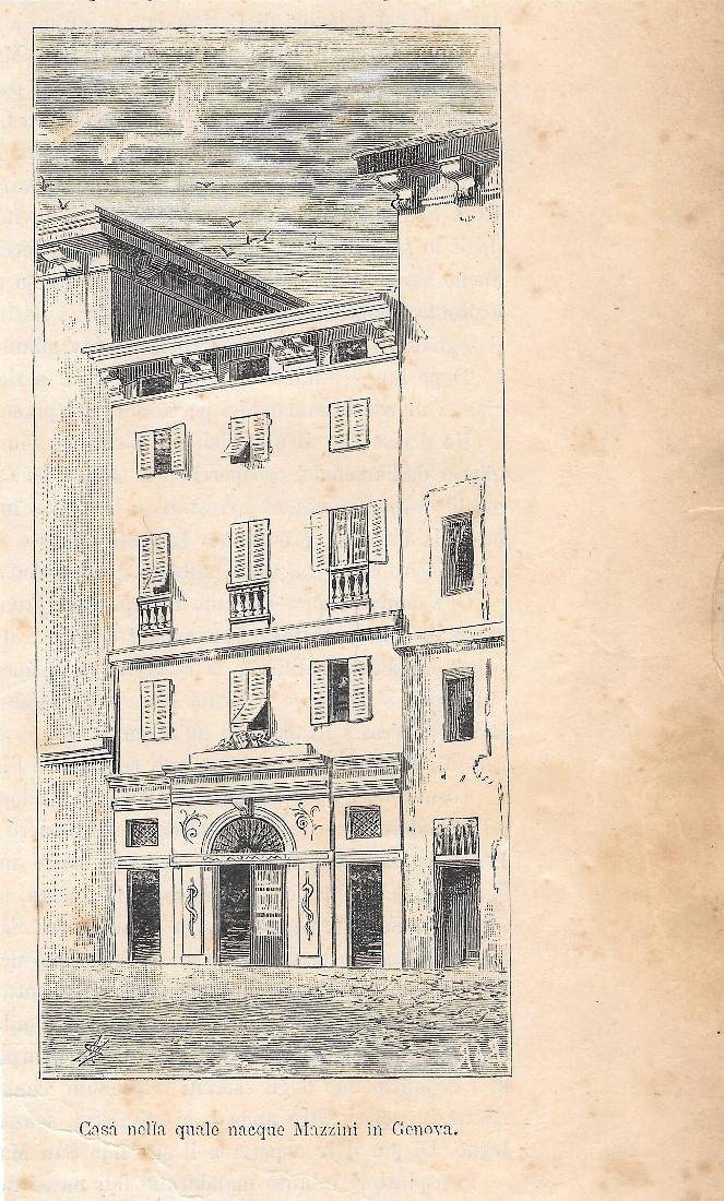 Casa nella quale nacque Mazzini in Genova. Stampa 1873