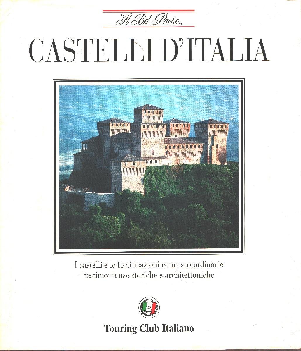 Castelli d'Italia - AA.VV.