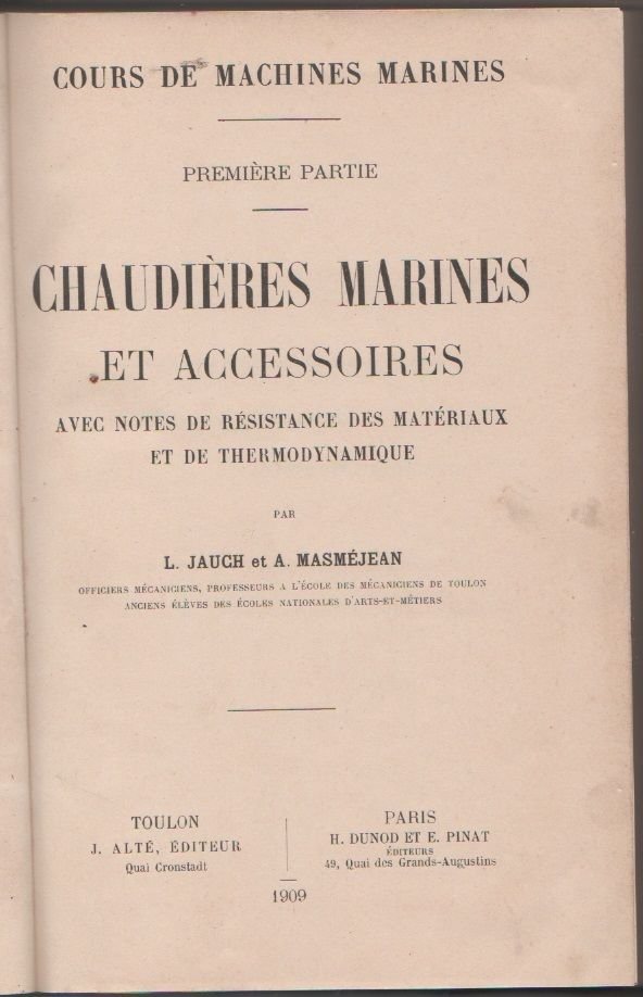 Chaudieres marines et accessoires (I vol) - L. Jauch, A. …