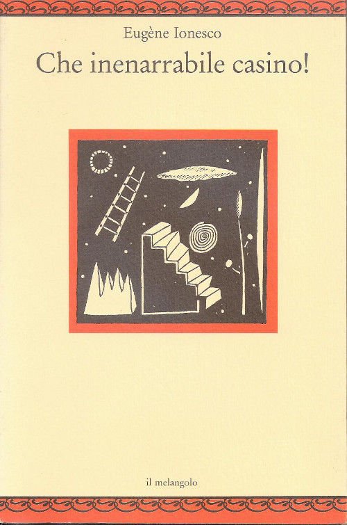 Che inenarrabile casino! - Eugène Ionesco