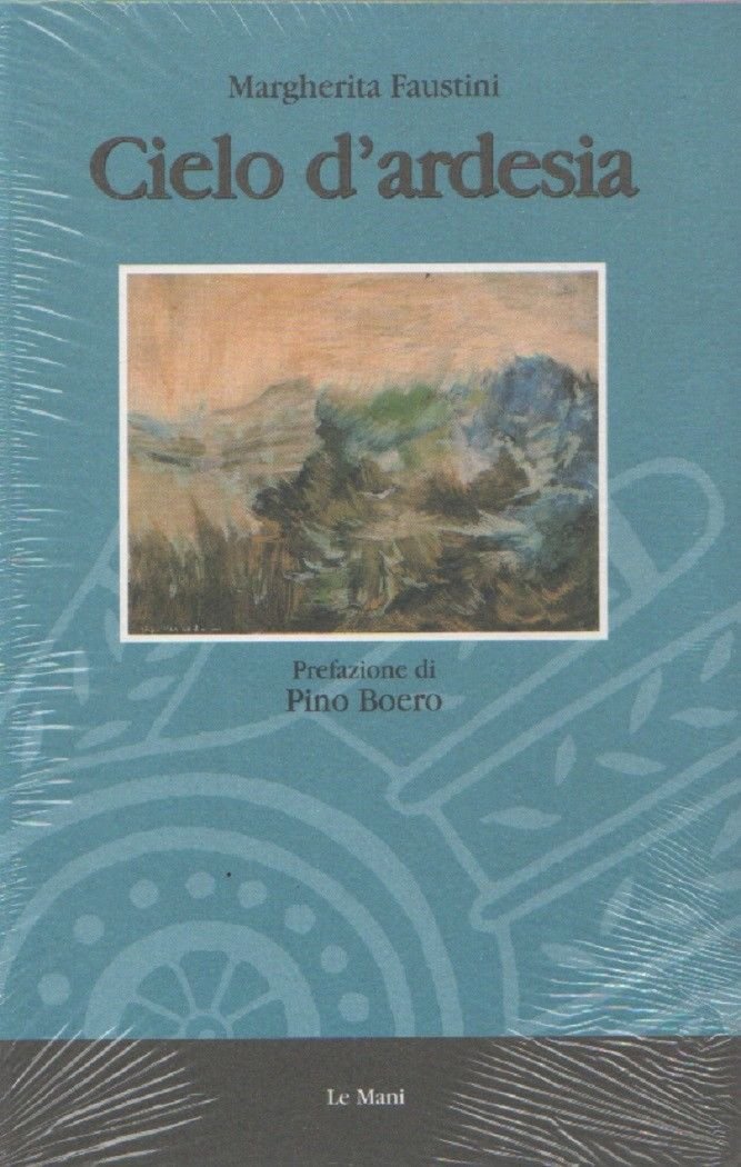 Cielo d'ardesia - Margherita Faustini