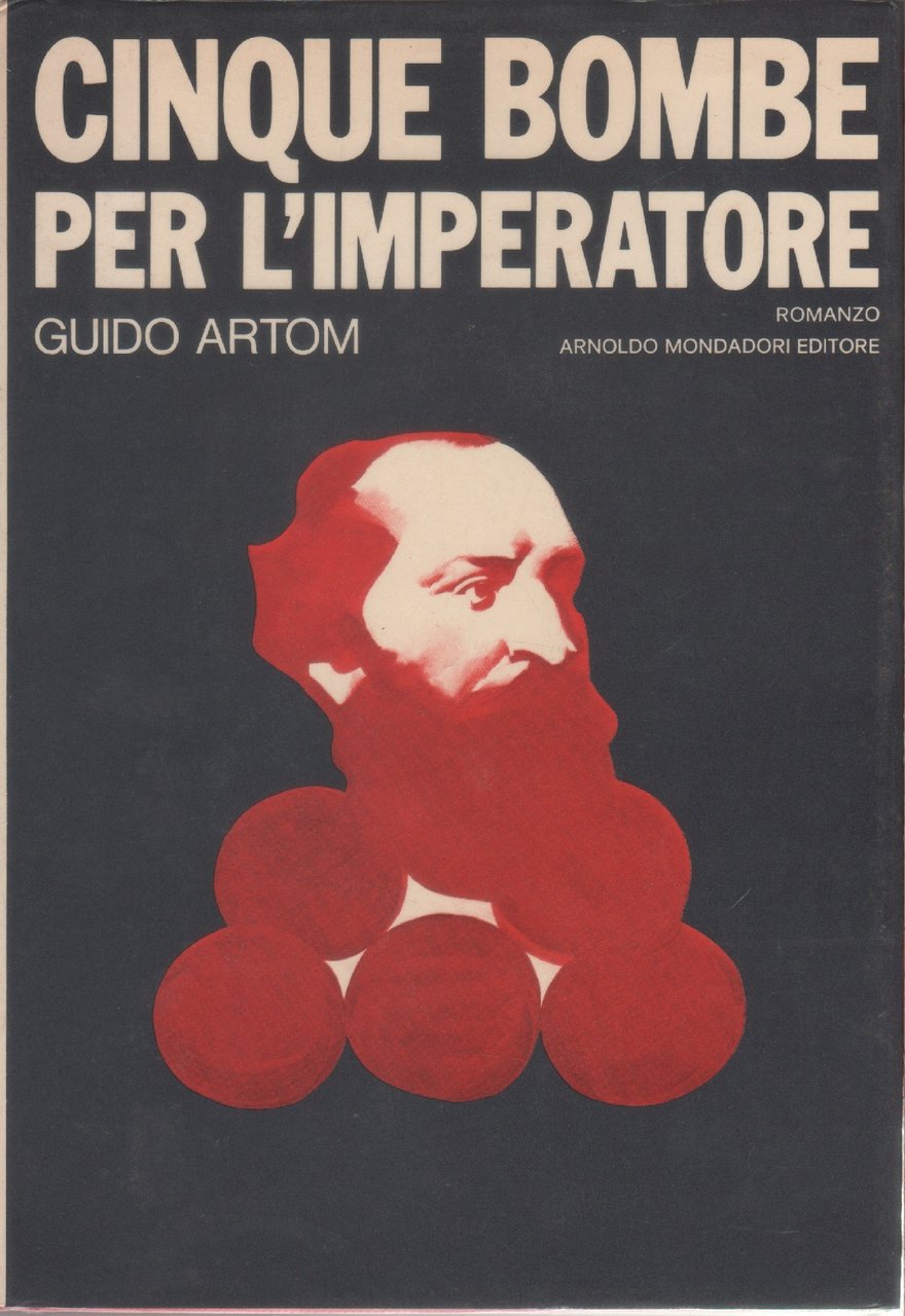 Cinque bombe per l'Imperatore - Guido Artom