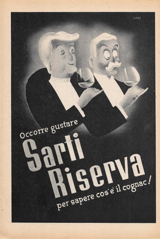 Cognac Sarti Riserva / Borsalino.  Advertising  1947