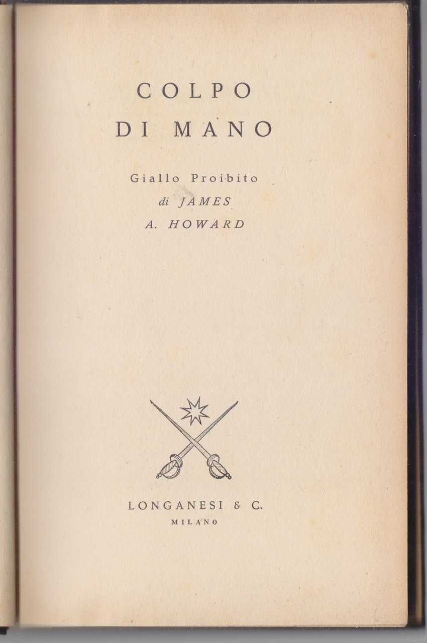 Colpo di mano - James A. Howard | Immagine principale