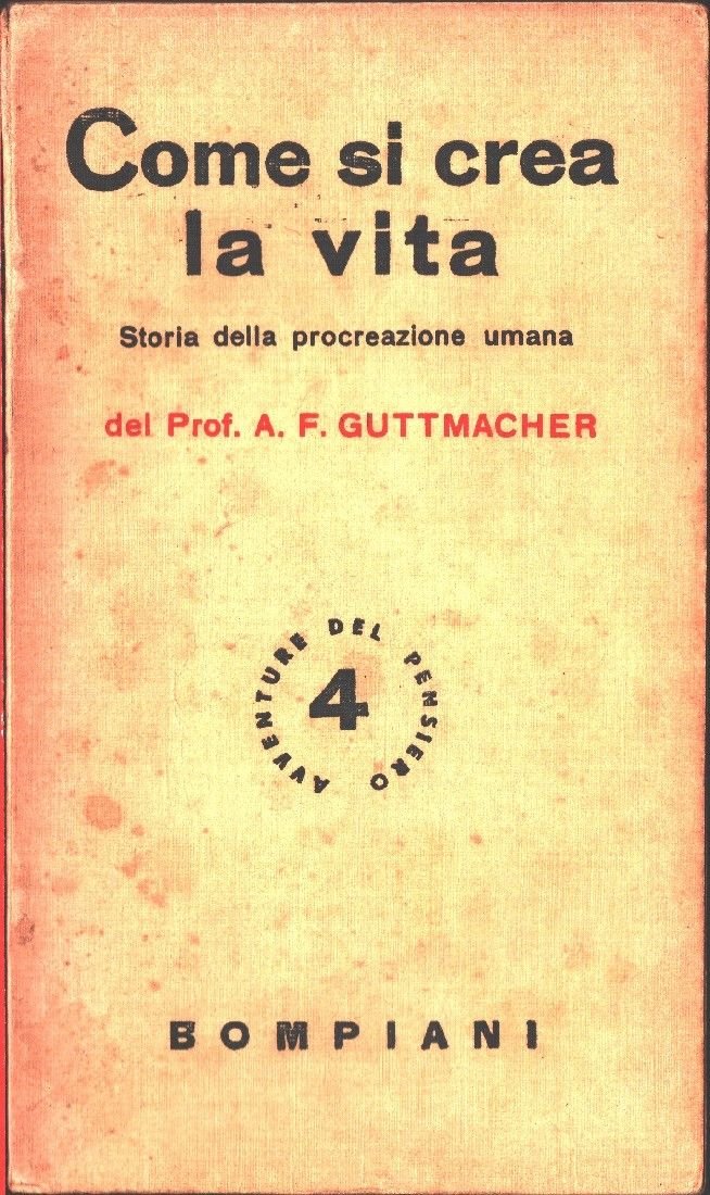 Come si crea la vita. Storia della procreazione umana - …