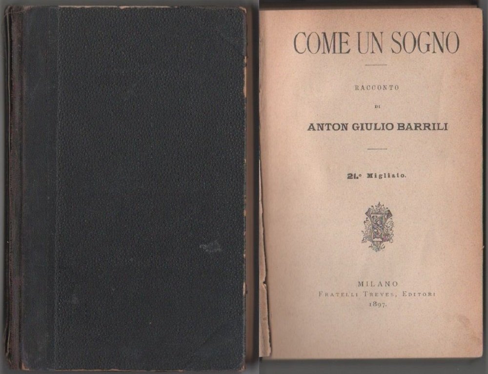 Come un sogno - Anton Giulio Barrili