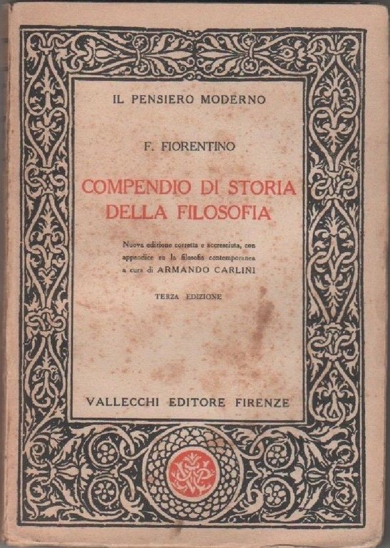 Compendio di storia della filosofia  - F. FIorentino - Tre Voll.
