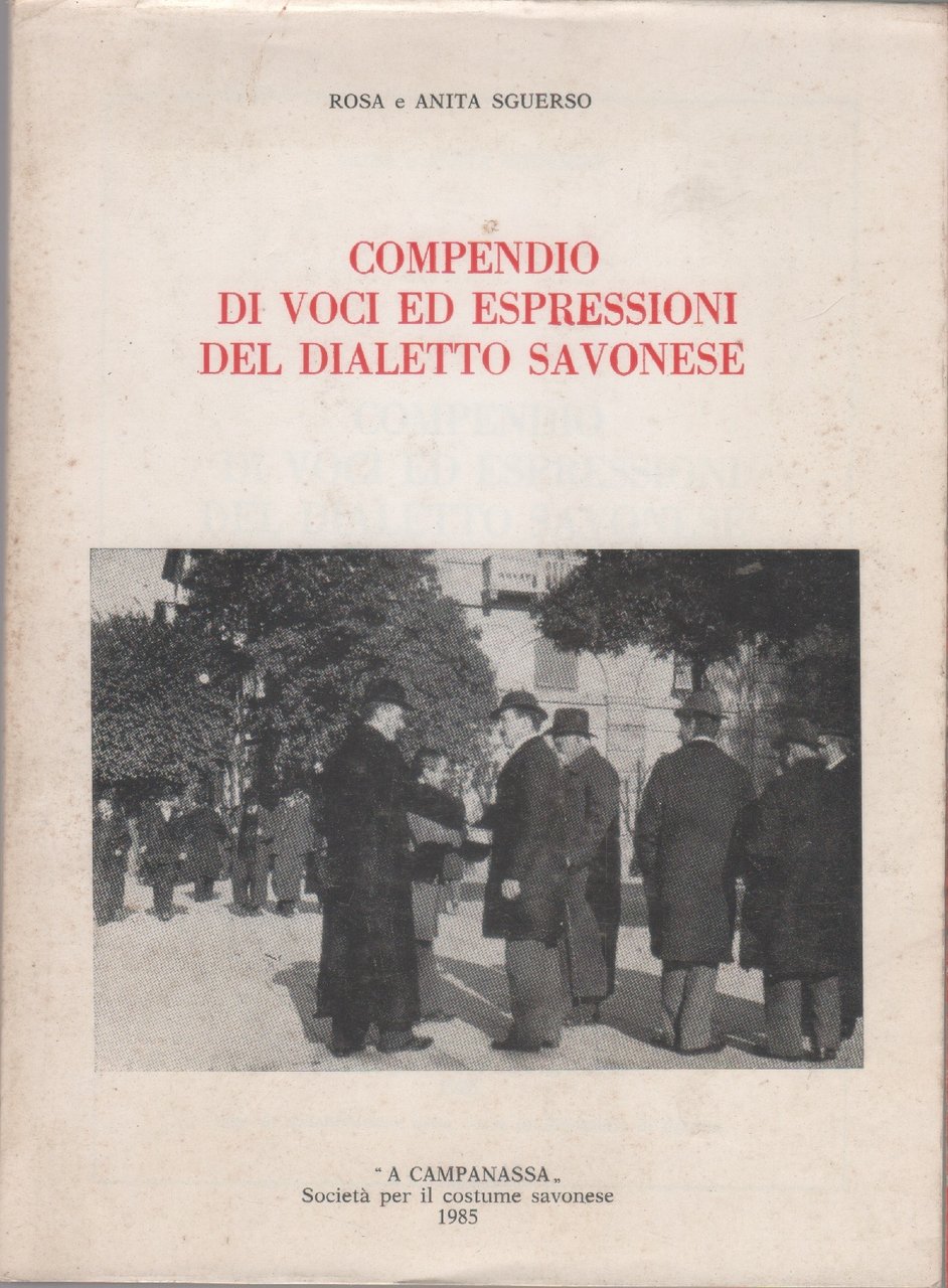 Compendio di voci ed espressioni del dialetto savonese - R. …