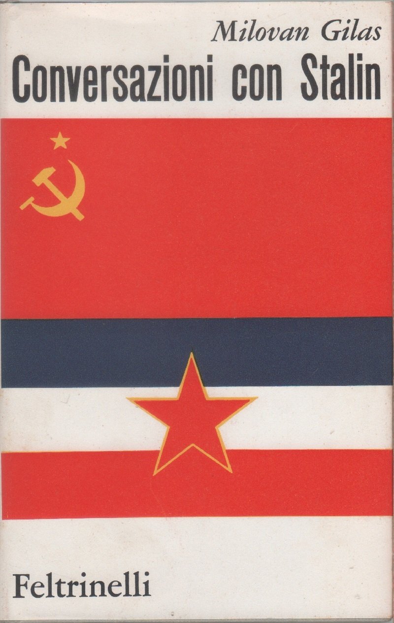 Conversazioni con Stalin - Milovan Gilas