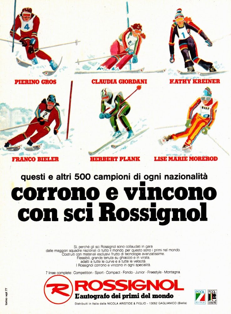 Corrono veloci e vincono con gli sci Rossignol. Advertising 1977