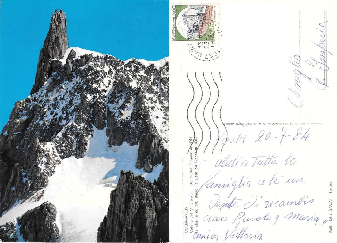 Courmayeur. Catena del Bianco, il Dente del Gigante. Viaggiata 1984
