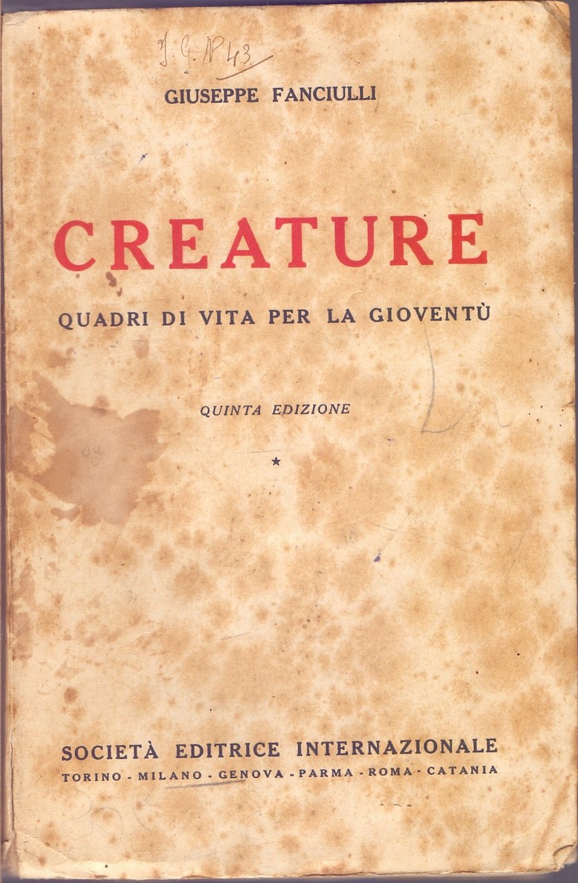 Creature Quadri di vita per la gioventù - Giuseppe Fanciulli