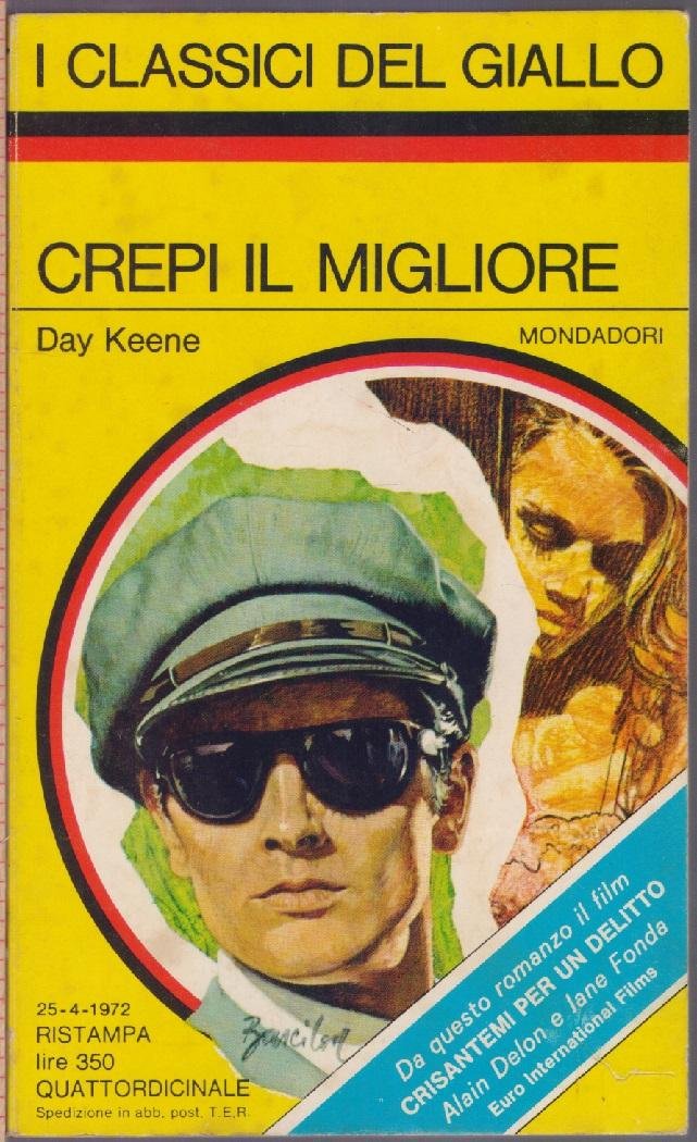 Crepi il migliore - Day Keene