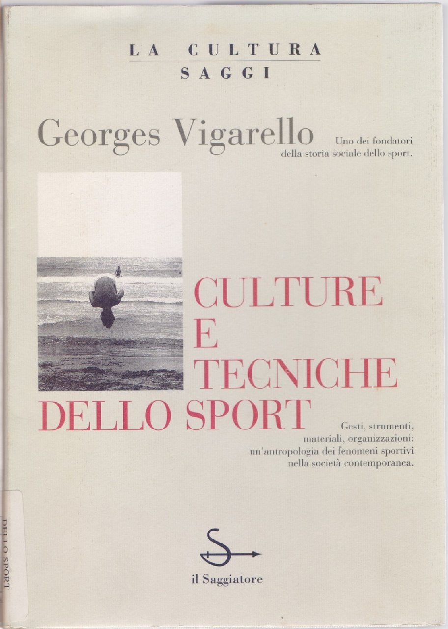 Culture e tecniche dello sport - Georges Vigarello