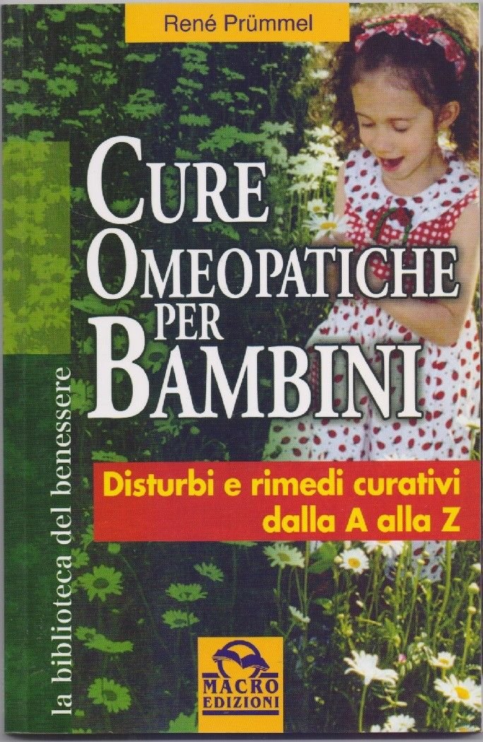 Cure Omeopatiche per bambini - Prummel, Rene