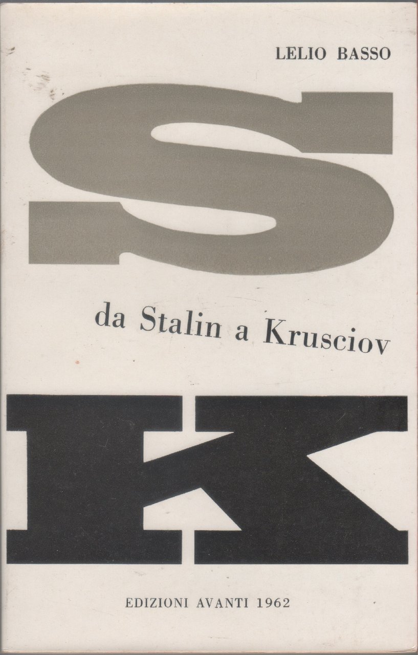 Da Stalin a Krusciov - Lelio Basso | Immagine principale