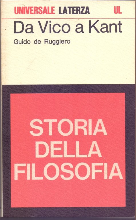 Da Vico a Kant. Storia della filosofia - Guido de Ruggiero