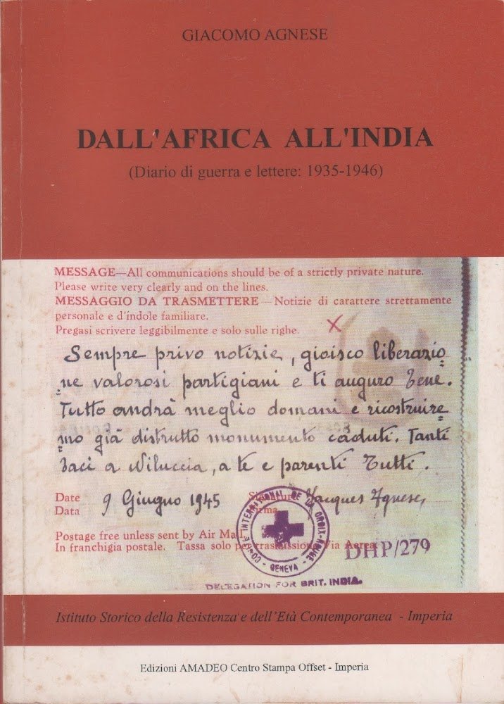Dall'Africa all'India (Diario di guerra e lettere 1935-1946) - Giacomo …