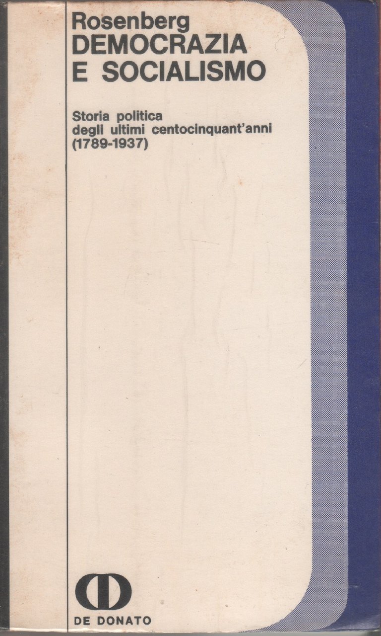 Democrazia e socialismo - Arthur Rosenberg