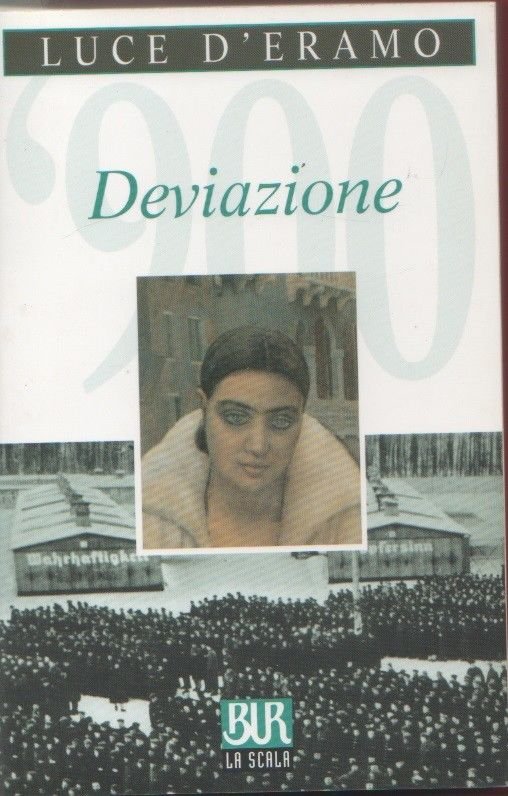 Deviazione - Luce D'Eramo