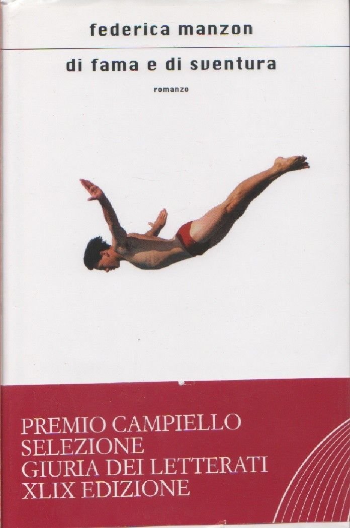 Di fama e di sventura - Manzon Federica