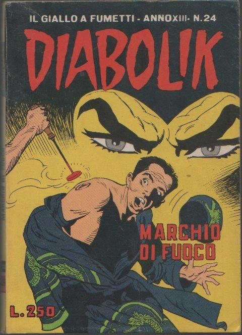 Diabolik - Marchio di fuoco. Anno XIII. n. 24 - …