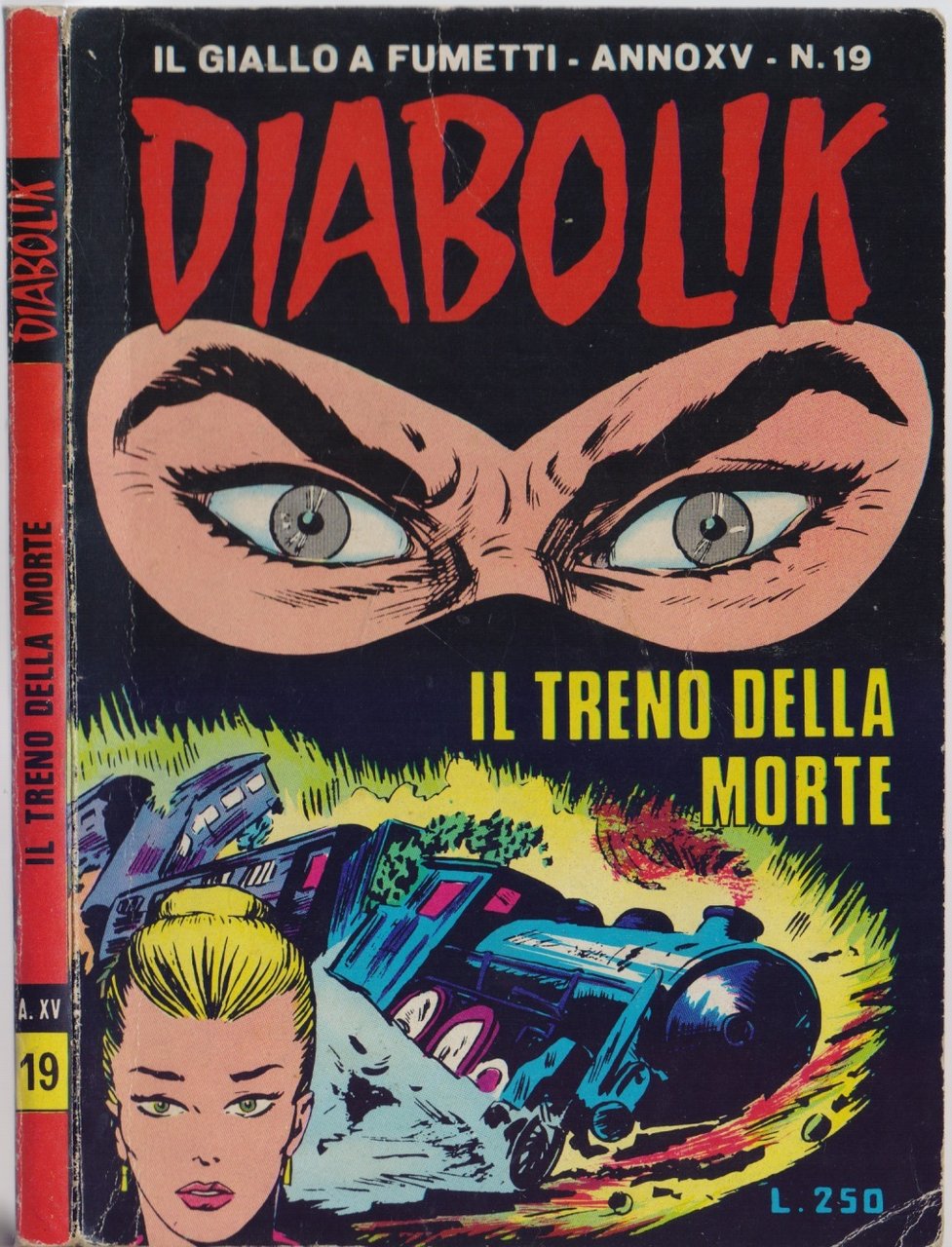 Diabolik Il treno della morte - Anno XV Nr. 19